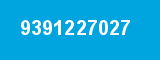 9391227027 9391227027