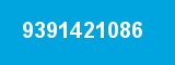9391421086 9391421086