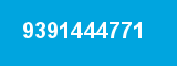 9391444771