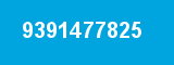 9391477825 9391477825