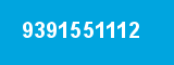 9391551112