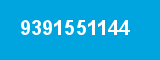 9391551144 9391551144