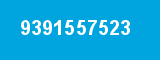 9391557523 9391557523