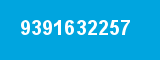 9391632257 9391632257