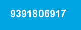 9391806917 9391806917
