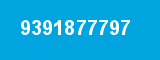 9391877797