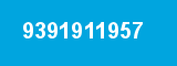 9391911957 9391911957
