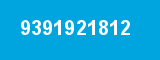 9391921812 9391921812