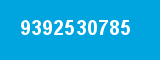 9392530785 9392530785