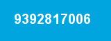 9392817006 9392817006