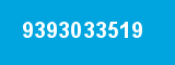 9393033519 9393033519
