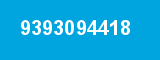 9393094418 9393094418