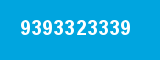 9393323339 9393323339
