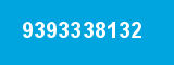9393338132 9393338132