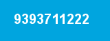 9393711222 9393711222