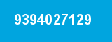 9394027129 9394027129
