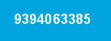 9394063385 9394063385