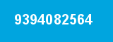 9394082564