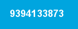 9394133873 9394133873