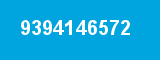 9394146572 9394146572