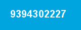 9394302227