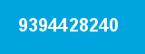 9394428240 9394428240