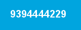 9394444229 9394444229