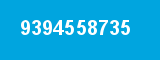 9394558735 9394558735
