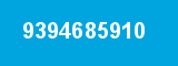 9394685910