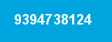 9394738124 9394738124