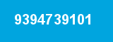 9394739101 9394739101