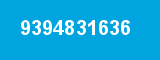 9394831636 9394831636