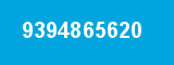 9394865620 9394865620