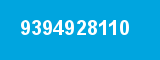 9394928110 9394928110