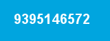 9395146572 9395146572