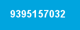 9395157032 9395157032