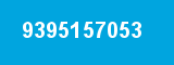 9395157053 9395157053