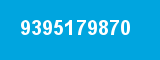 9395179870 9395179870