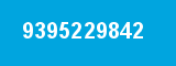 9395229842 9395229842