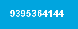 9395364144 9395364144