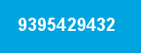 9395429432