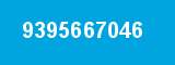 9395667046 9395667046