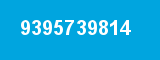 9395739814 9395739814