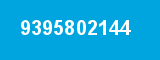 9395802144 9395802144