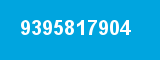 9395817904 9395817904