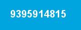 9395914815