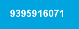 9395916071