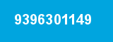 9396301149 9396301149