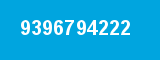 9396794222