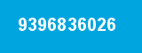 9396836026 9396836026
